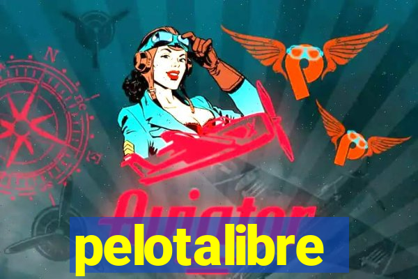 pelotalibre