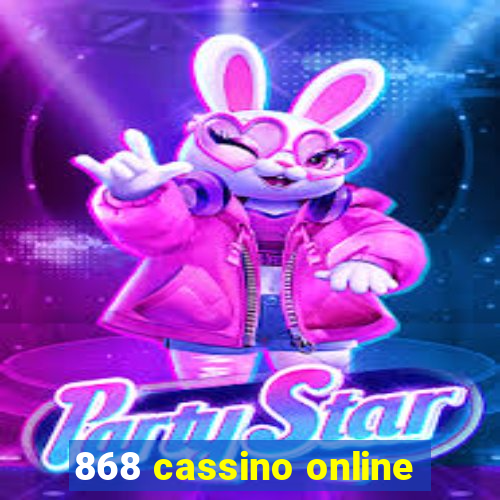 868 cassino online