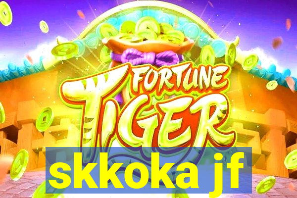 skkoka jf