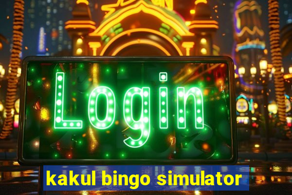 kakul bingo simulator