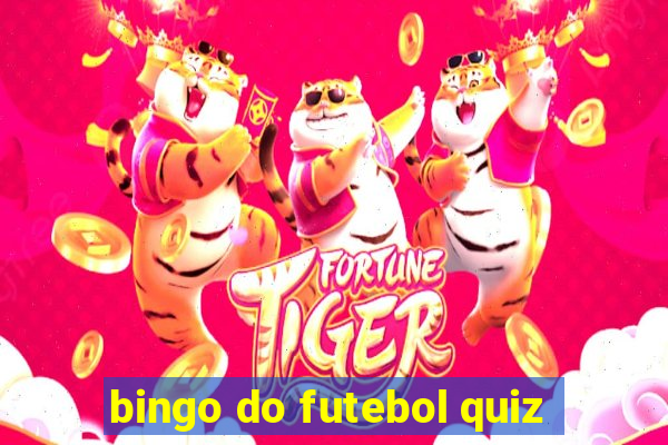 bingo do futebol quiz