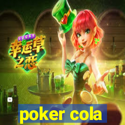 poker cola