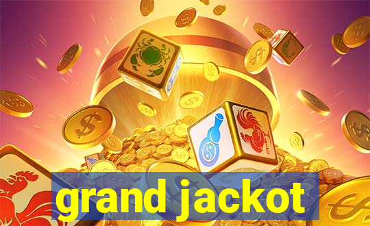 grand jackot