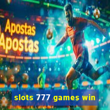 slots 777 games win