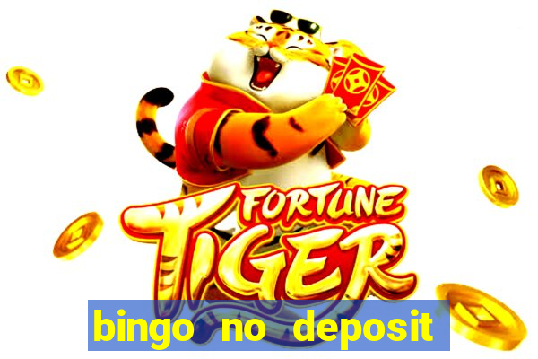 bingo no deposit win real money