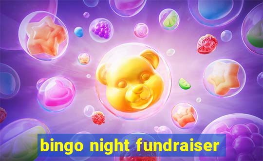 bingo night fundraiser