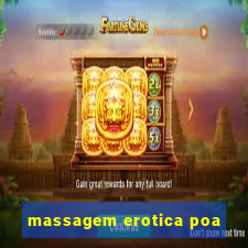 massagem erotica poa