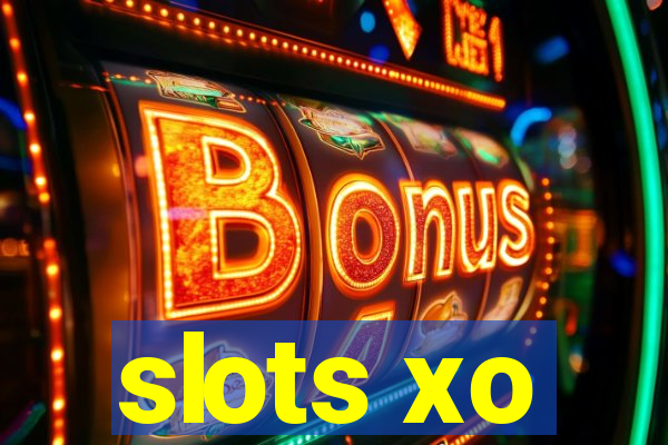 slots xo