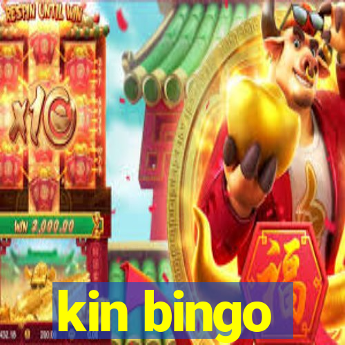 kin bingo