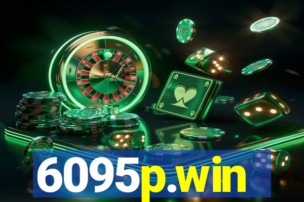 6095p.win