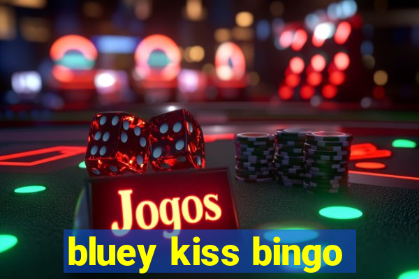 bluey kiss bingo