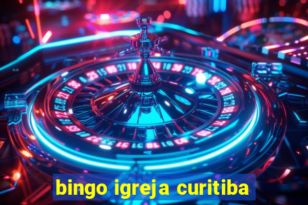 bingo igreja curitiba