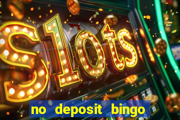 no deposit bingo real money