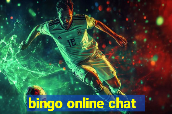 bingo online chat