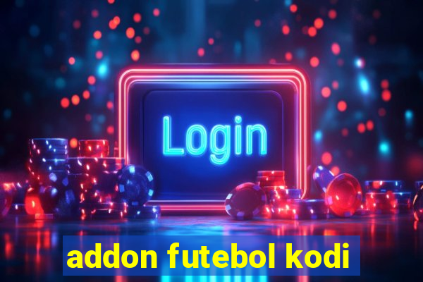 addon futebol kodi