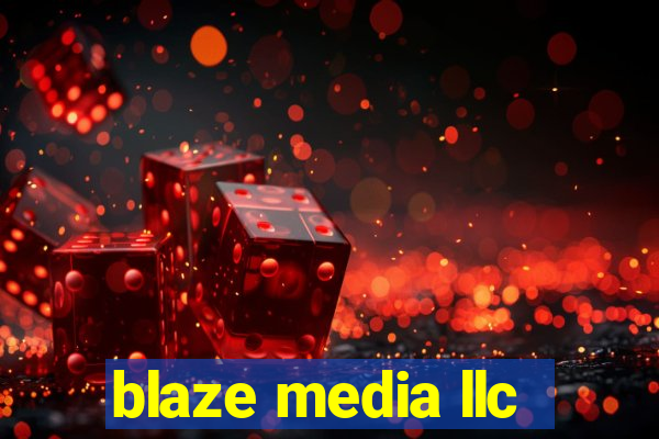 blaze media llc