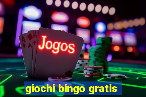 giochi bingo gratis