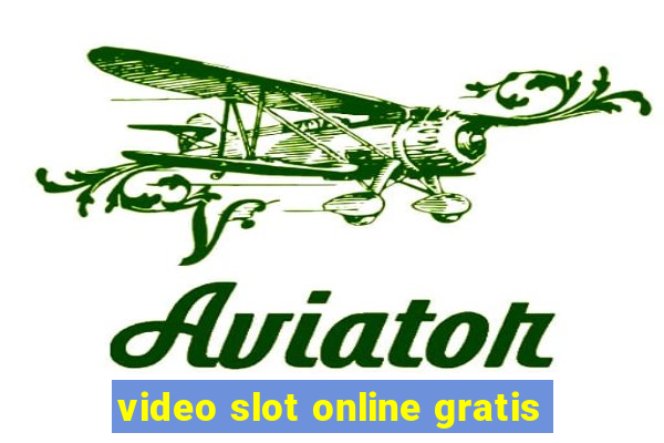 video slot online gratis