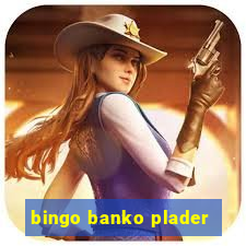 bingo banko plader