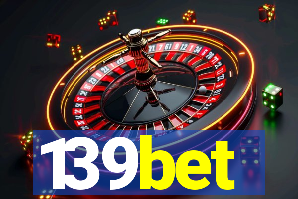 139bet