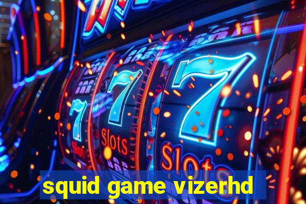 squid game vizerhd