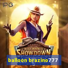 balloon brazino777