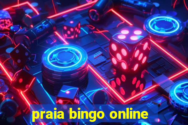 praia bingo online