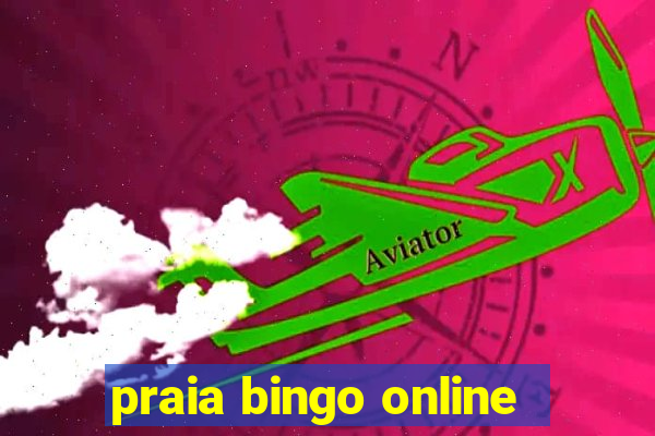 praia bingo online