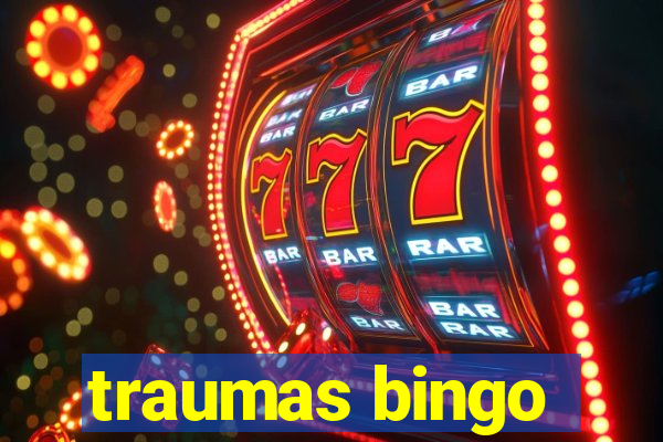 traumas bingo