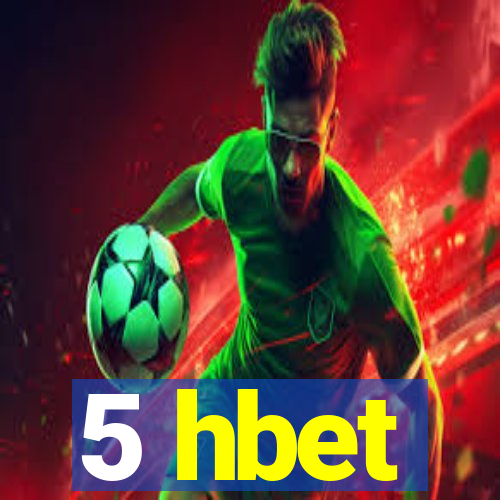 5 hbet