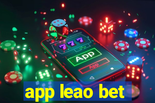 app leao bet