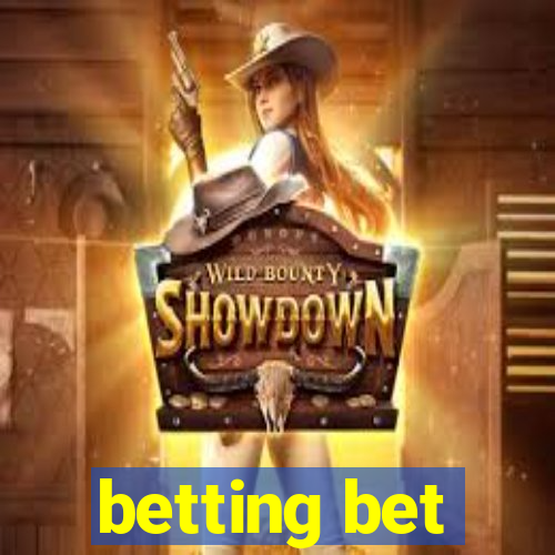 betting bet