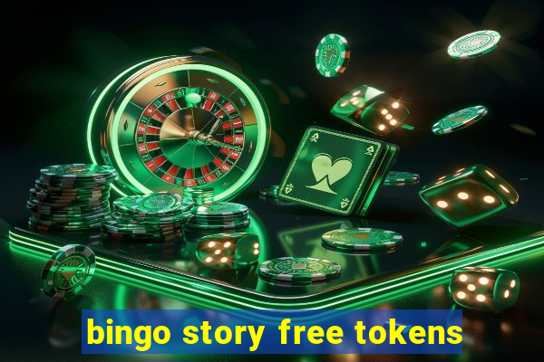 bingo story free tokens