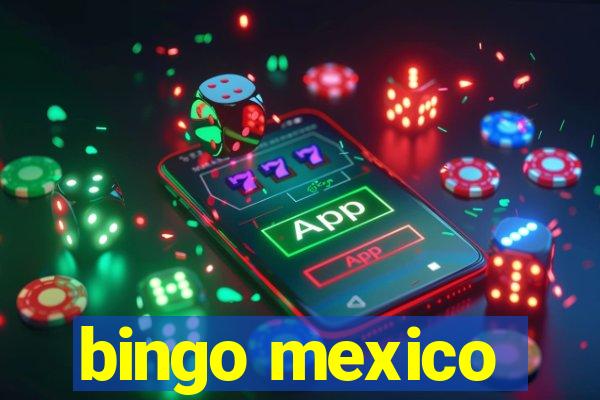 bingo mexico