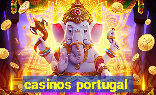 casinos portugal