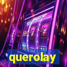 querolay