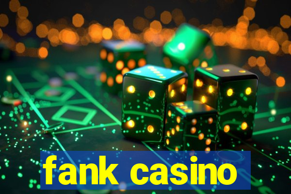 fank casino