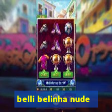 belli belinha nude