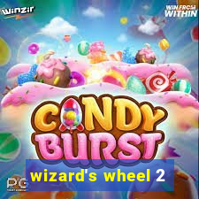 wizard's wheel 2