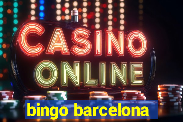 bingo barcelona