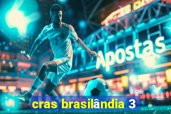 cras brasilândia 3