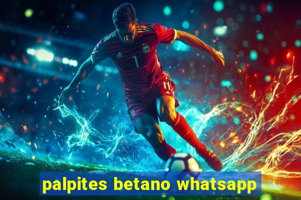 palpites betano whatsapp