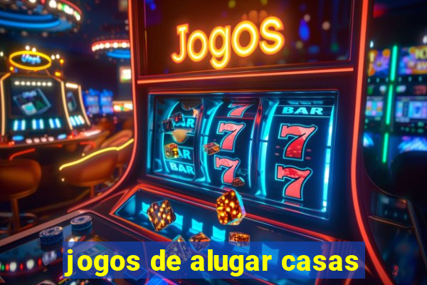 jogos de alugar casas