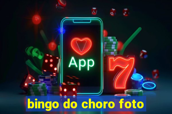 bingo do choro foto