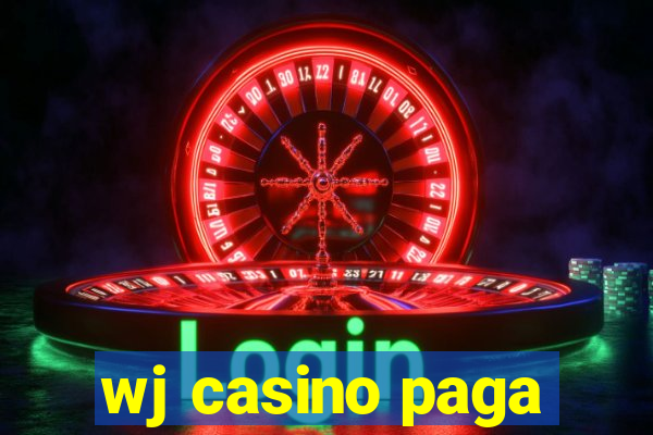 wj casino paga