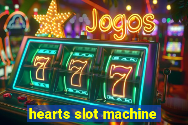 hearts slot machine