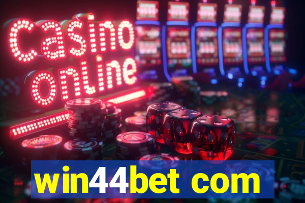 win44bet com