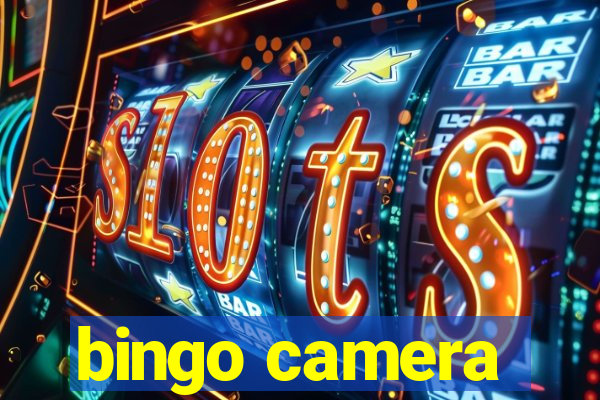 bingo camera