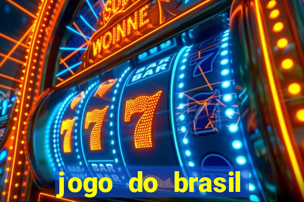 jogo do brasil onde ver