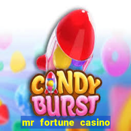 mr fortune casino $25 reais